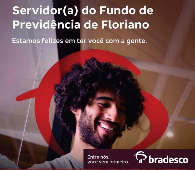 Conta-salário do Bradesco ao Servidor(a) do Fundo de Previdência de Floriano
